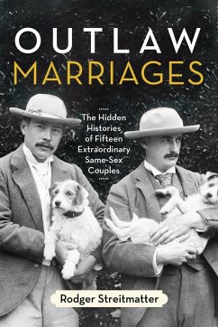 Outlaw Marriages - Streitmatter, Rodger