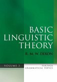 Basic Linguistic Theory, Volume 3