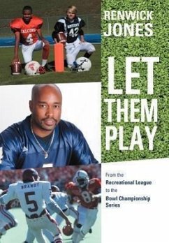 Let Them Play - Jones, Renwick