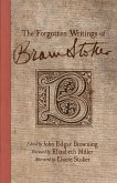 The Forgotten Writings of Bram Stoker