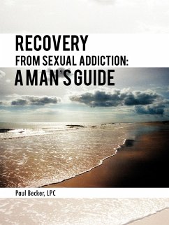 Recovery from Sexual Addiction - Becker Lpc, Paul