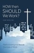How Then Should We Work? - Bild 1