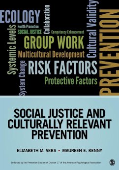 Social Justice and Culturally Relevant Prevention - Vera, Elizabeth M.; Kenny, Maureen E.