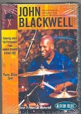 John Blackwell: Technique, Grooving and Showmanship