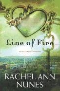 Line of Fire - Nunes, Rachel Ann