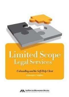 Limited Scope Legal Services: Unbundling and the Self-Help Client - Kimbro, Stephanie L.