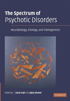 The Spectrum of Psychotic Disorders