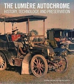 The Lumière Autochrome: History, Technology, and Preservation - Lavédrine, Bertrand; Gandolfo, Jean-Paul