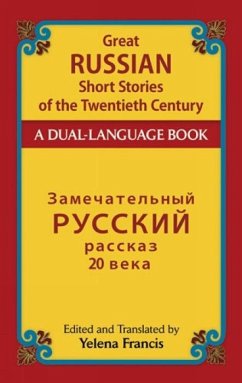 Great Russian Short Stories of the Twentieth Century - Francis