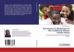 The Impact of Modernity on the Traditional African Family Values