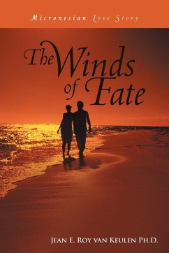 The Winds of Fate - Roy Van Keulen Ph. D., Jean E.