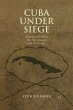 Cuba Under Siege - Bild 1