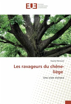 Les ravageurs du chêne-liège - Bennani, Kawtar Les ravageurs du chêne-liège - Bennani, Kawtar