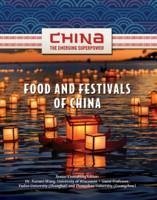 Food Festivals of China - Wang, Jianwei