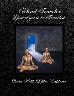 Mind Traveler - Loftin, Orrin Keith Explorer