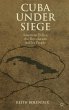 Cuba Under Siege - Bild 1