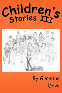 Children's Stories III - Grandpa Dave