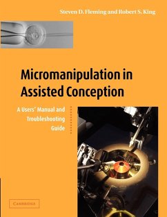 Micromanipulation in Assisted Conception - Fleming, Steven D.; King, Robert S.