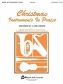 Christmas Instruments in Praise: Alto Clef Edition