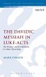 The Davidic Messiah in Luke-Acts - Bild 1