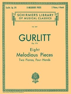 8 Melodious Pieces, Op. 174: Schirmer Library of Classics Volume 1619 Piano Duet