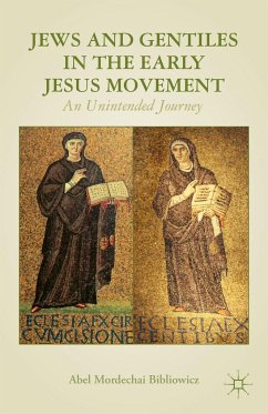 Jews and Gentiles in the Early Jesus Movement - Bibliowicz, A.