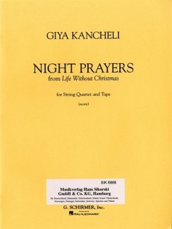 Night Prayer: From Life Without Christmas for String Quartet and Tape