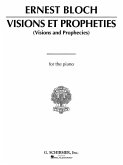 Visions Et Propheties: Piano Solo