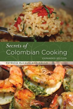 Secrets of Colombian Cooking, Expanded Edition - Mccausland-Gallo, Patricia