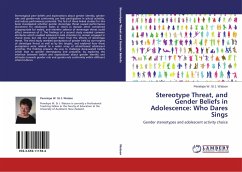 Stereotype Threat, and Gender Beliefs in Adolescence: Who Dares Sings