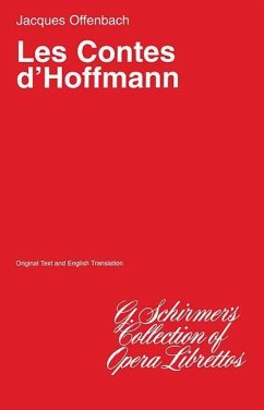 The Tales of Hoffman (Les Contes d'Hoffmann): Libretto