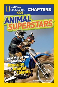 Animal Superstars - Newman, Aline Alexander; National Geographic Kids