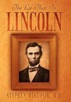 The Lie That Is Lincoln