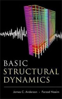 Basic Structural Dynamics - Anderson, James C; Naeim, Farzad