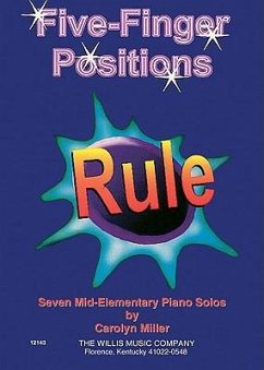 Five-Finger Positions Rule: Mid-Elementary Level