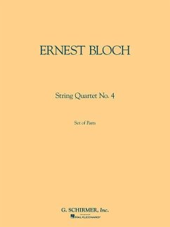 Ernest Bloch: String Quartet No. 4: Set of Parts