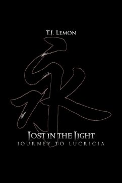 Lost in the Light - Lemon, T. J.