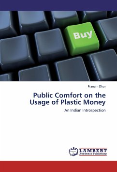 Public Comfort on the Usage of Plastic Money - Dhar, Pranam