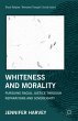 Whiteness and Morality - Bild 1
