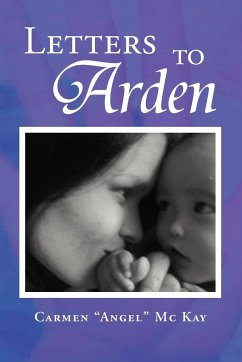 Letters to Arden - Kay, Carmen "Angel" Mc