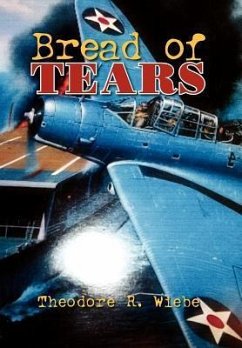 Bread of Tears - Wiebe, Theodore R.