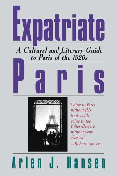 Expatriate Paris - Hansen, Arlen J