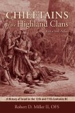 Chieftains of the Highland Clans: A History of Israel in the 12th and 11th Centuries BC