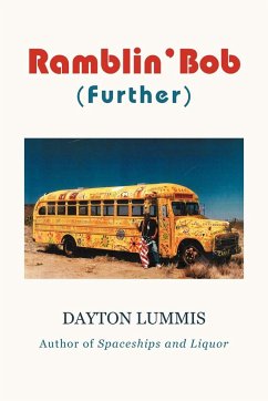 Ramblin' Bob - Lummis, Dayton