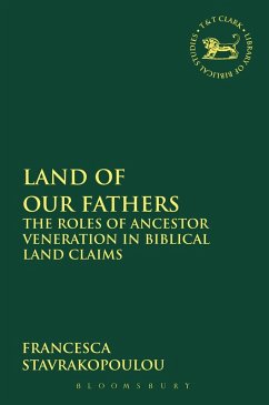 Land of Our Fathers - Stavrakopoulou, Francesca