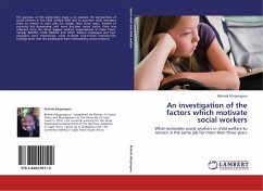 An investigation of the factors which motivate social workers