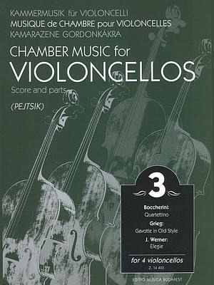 Chamber Music for Four Violoncellos, Volume 3 Chamber Music for Four Violoncellos, Volume 3