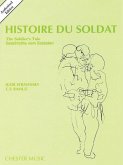 Histoire Du Soldat (the Soldier's Tale)