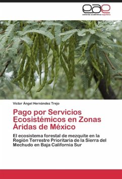 Pago por Servicios Ecosistémicos en Zonas Áridas de México