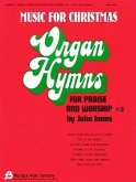 ORGAN HYMNS FOR PRAISE & W-#03